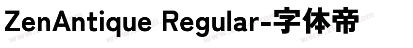 ZenAntique Regular字体转换